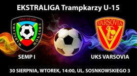 SEMP I - UMKS VARSOVIA - powołania na mecz