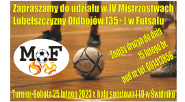 ZAPRASZAMY DO UDZIAŁU W MISTRZOSTWACH LUBELSZCZYZNY OLDBOJÓW 35+ W FUTSALU!!!