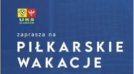 Piłkarskie wakacje w Sławkowie