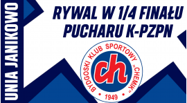 Poznaliśmy rywala w 1/4 finału Pucharu K-PZPN