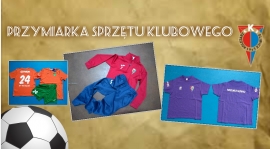 Przymiarka sprzętu klubowego Kolejarz