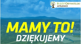 Dziękujemy za głosy w Budżecie Obywatelskim - zyskaliśmy środki na wyposażenie sprzętowe!