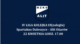 IV LIGA: Spartakus Daleszyce  - Alit Ożarów