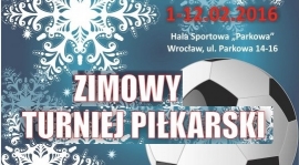 Zimowy Turniej Piłkarski 01.02 - 12.02.2016