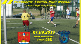 II Wieczorny Turniej Piłki Nożnej o Puchar Wójta Gminy Kołobrzeg 07.09.2014