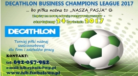 "DECATHLON Business Champions League"... zapisy ruszyły... :-)