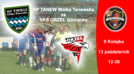 KP Tanew Wólka Tanewska - SKS Orzeł Glinianka 3:1