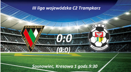 Zagłębie Sosnowiec - MUKP Dąbrowa Górnicza 0:0