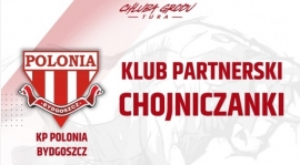 Polonia Bydgoszcz klubem partnerskim Chojniczanki!