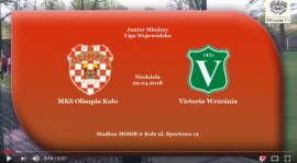 ROCZNIK 2001/2002: MKS Olimpia Koło - Victoria Września 22.04.2018 [VIDEO]