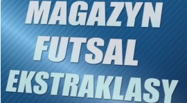 Wyniki 8 Kolejki oraz Magazyn Futsal Ekstraklasy