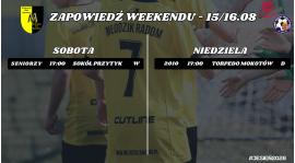 Zapowiedź weekendu (15/16.08)