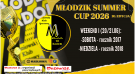 MŁODZIK SUMMER CUP 2026 - roczniki 2017 i 2018