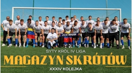 Magazyn skrótów Syty Król IV Ligi - 34. kolejka [WIDEO]