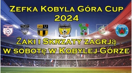 Żaki i Skrzaty w sobotę zagrają w Zefka Cup 2024