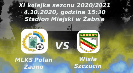 Zapowiedź XI kolejki sezonu 2020/2021: MLKS Polan Żabno vs Wisła Szczucin