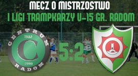 U-15 | Bez niespodzianki w Radomiu