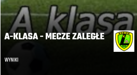 1 kolejka klasy A - mecze zaległe