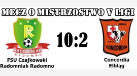 Radomniak - Concordia Elbląg 10:2