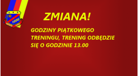 ZMIANA GODZ. TRENINGU!