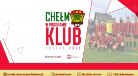 Chełm kolejny raz w w programie klub 2019!