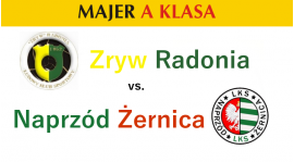 Zapowiedź meczu: Zryw Radonia - Naprzód Żernica