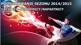 PODSUMOWANIE SEZONU - POMOCNICY / NAPASTNICY cz.II