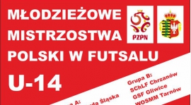 Półfinał MMP U-14 w Chrzanowie! Zapraszamy!