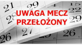 A-kl 20: Mecz przełożony