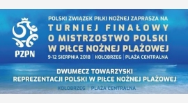 Jedziemy na Mistrzostwa Polski Kobiet w piłce plażowej - Kołobrzeg 2018!