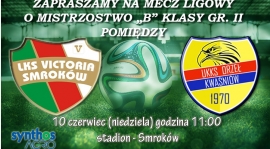 21 Kolejka B-Klasa Gr. II :  Victoria Smroków - Orzeł Kwaśniów