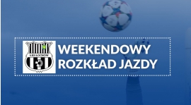 Raport z weekendu!