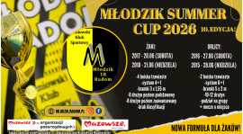 Zapraszamy na turnieje MŁODZIK SUMMER CUP 2026!