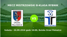 Zapowiedź meczu Orzeł Palowice - Inter Krostoszowice