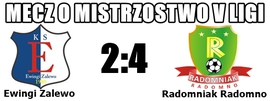 Ewingi Zalewo - Radomniak 2:4