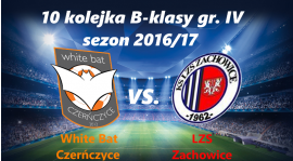 [Zapowiedź] White Bat vs. LZS Zachowice