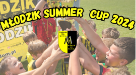 Zapraszamy na turnieje MŁODZIK SUMMER CUP!