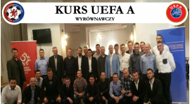 Jan Rączewski i Dariusz Cader ukończyli kurs UEFA A z wyróżnieniem!
