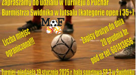 REAKTYWUJEMY TURNIEJ O PUCHAR BURMISTRZA ŚWIDNIKA W FUTSALU!!!