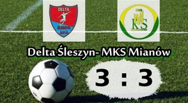 11 kolejka: Delta Śleszyn - MKS Mianów