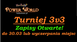 Turniej 3v3 - ZAPISY OTWARTE!!!