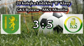 20 kolejka: GKS Byszew - MKS Mianów