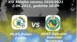 Zapowiedź 19 kolejki sezonu 2020/2021: MLKS Polan Żabno vs MLKS Dąbrovia Dąbrowa Tarnowska