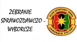 Zebranie sprawozdawczo - wyborcze !