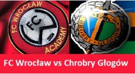 Fc Wrocław Academy vs Chrobry Głogów