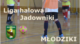 II runda Ligi młodzików - Jadowniki - Informacje
