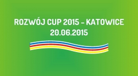 Turniej Rozwój Cup 2015 (20.06.2015)