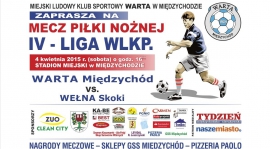 Mecz Warta Międzychód - Wełna Skoki  o godzinie 16.00  04-04-2015