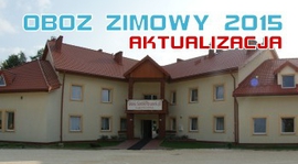 Obóz zimowy 2015 ZBIÓRKA O GODZ. 7:30