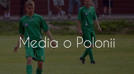 Media o Polonii | Wygrane liderów